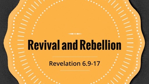 Revival and Rebellion