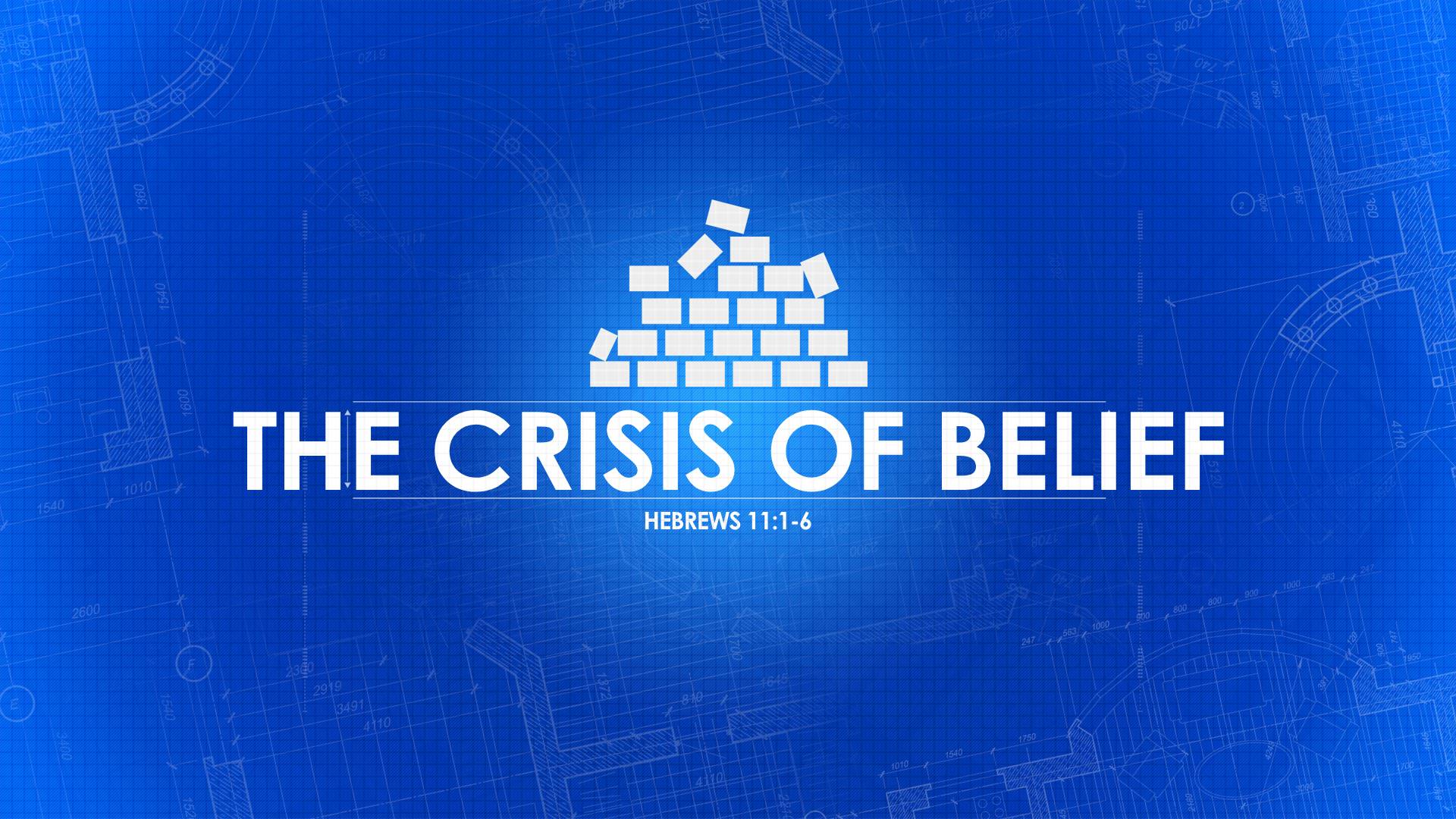 What Is A Crisis Of Belief