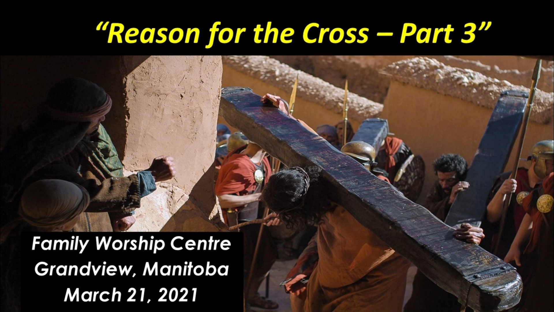 Reason For the Cross - Part 3 - Logos Sermons