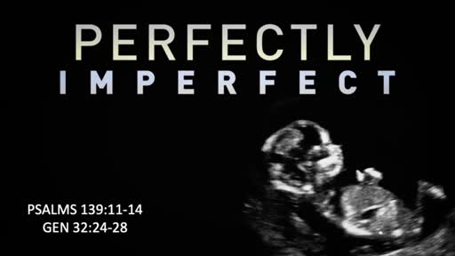 (3/21/21) Perfectly Imperfect