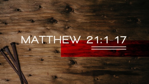 Matthew 21 1 17 Logos Sermons lds-scripture-of-the-day-matthew-1-21