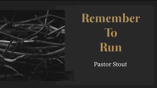 Remembering When To Run - Matthew 27:45-57 Remembering When To Run - Matthew 27:45-57