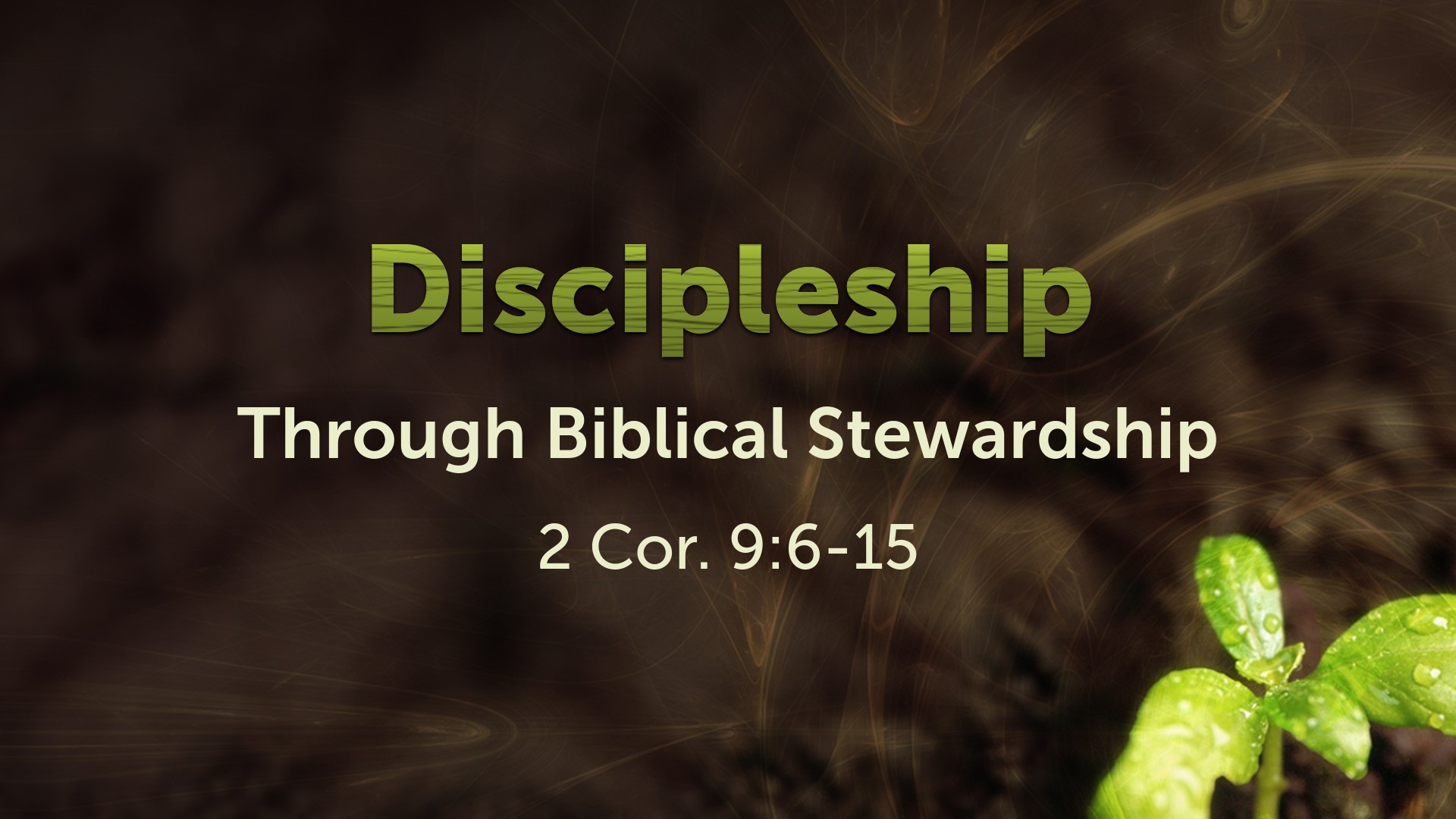 Discipleship Through Biblical Stewardship - Mar. 28th, 2021 - Logos Sermons