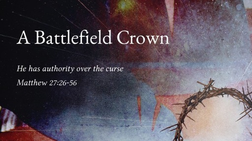 A Battlefield Crown