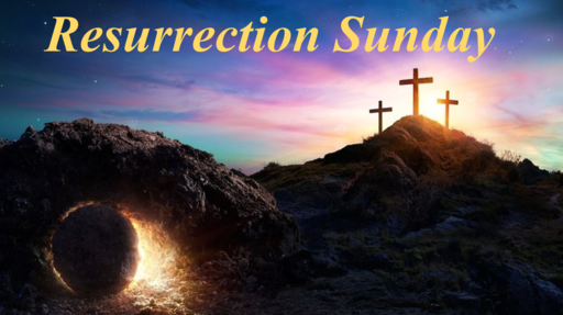 Resurrection Sunday 2021