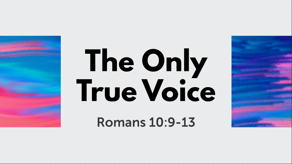 The Only True Voice - Logos Sermons