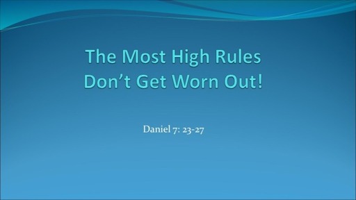 The Most High Rules