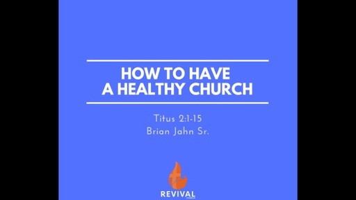 How to have a Healthy Church