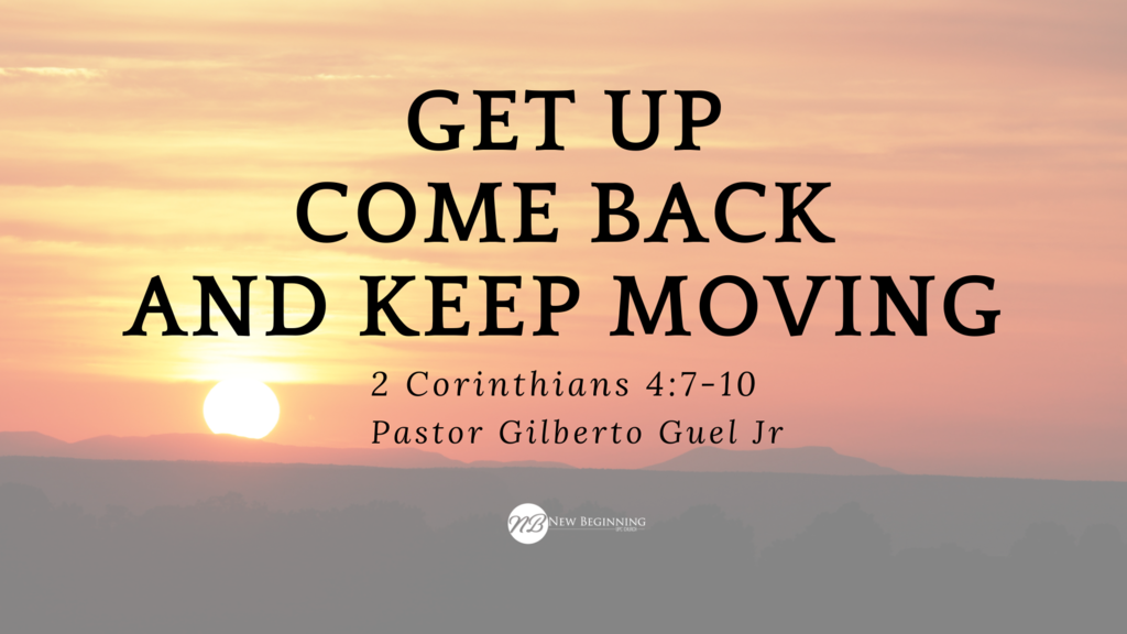Get Up, Come Back, and Keep Moving Faithlife TV