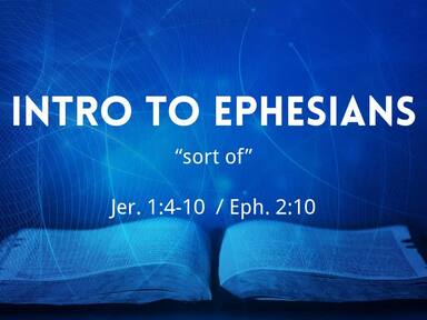 Intro to Ephesians