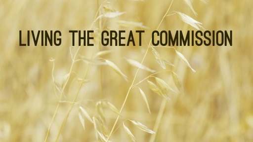 Renew Baptist Church Launch Series - Living the Great Commission