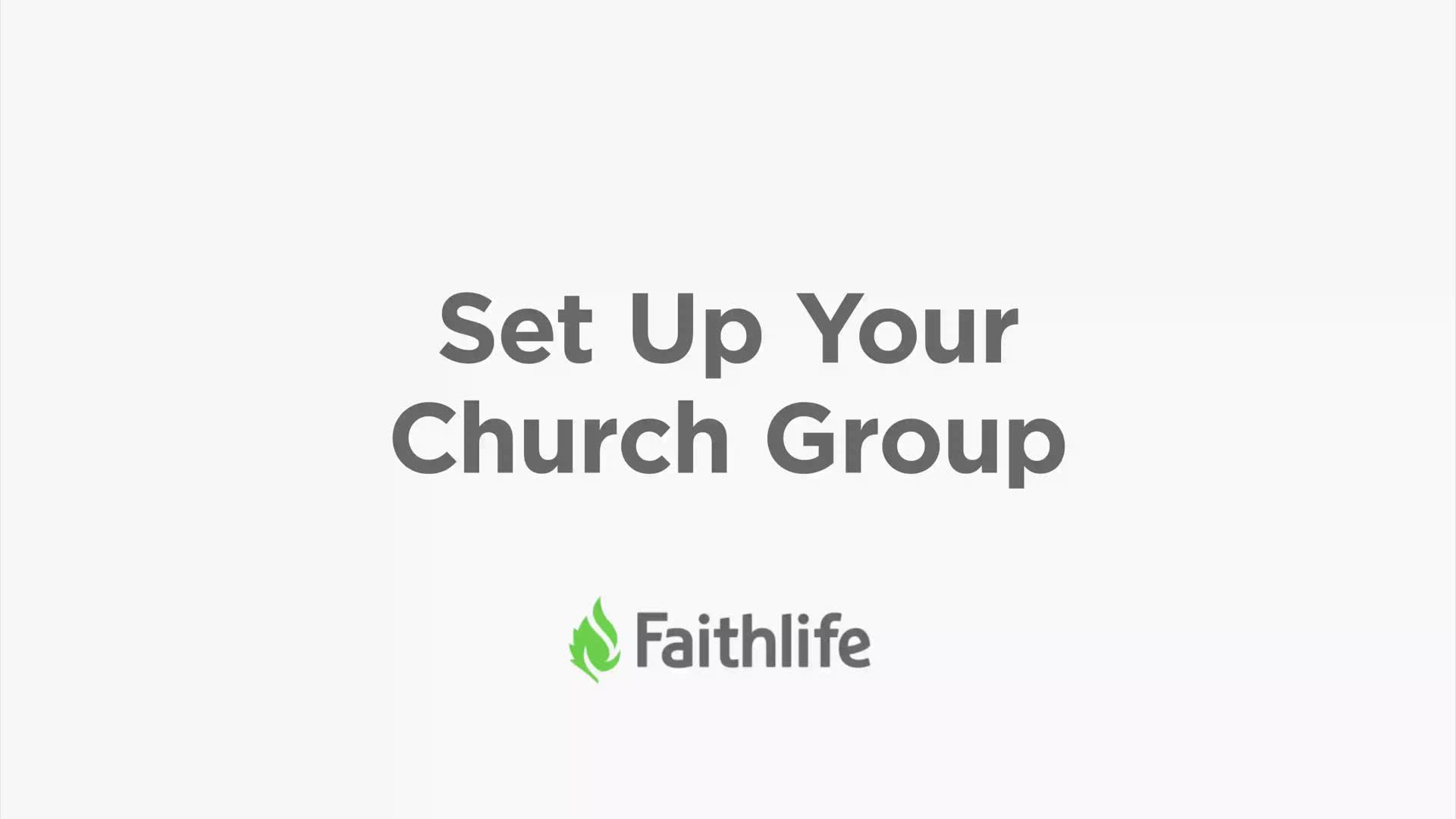 set-up-your-church-group-faithlife-tv