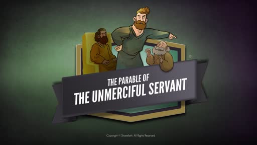 The Parable Of The Unforgiving Servant Lesson Video