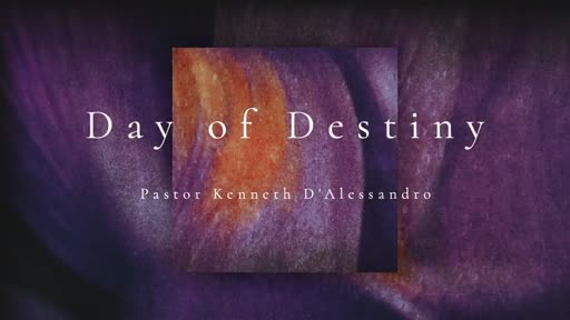 Day of Destiny Day of Destiny