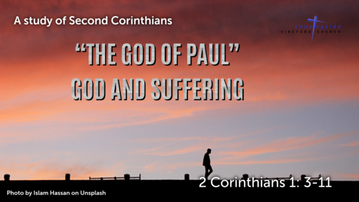 The God Of Paul - God And Suffering