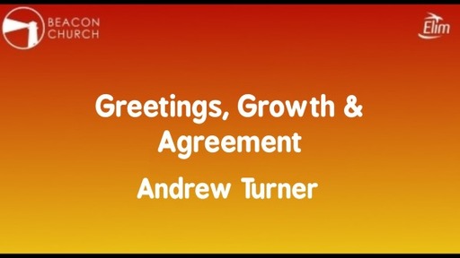 Greetings, Growth & Agreement