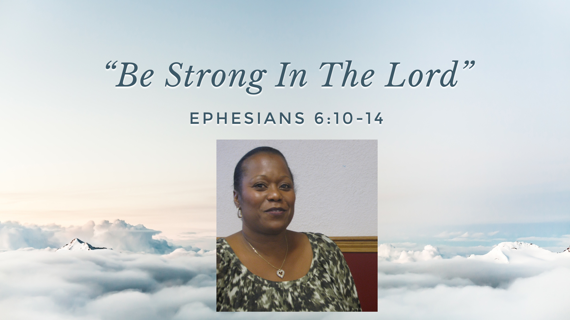  be strong in the lord missionary beverly king faithlife sermons