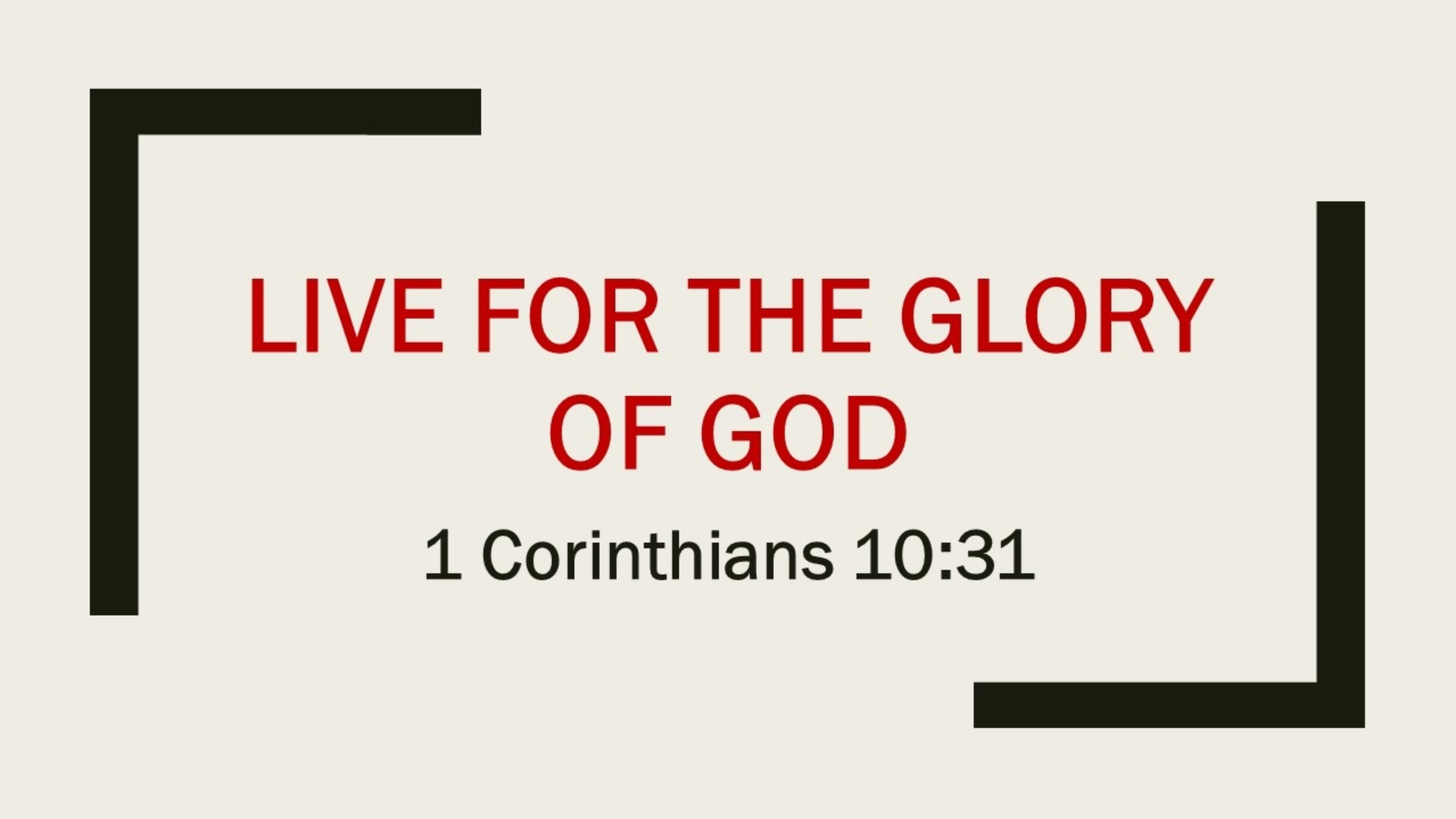 live-for-the-glory-of-god-faithlife-sermons