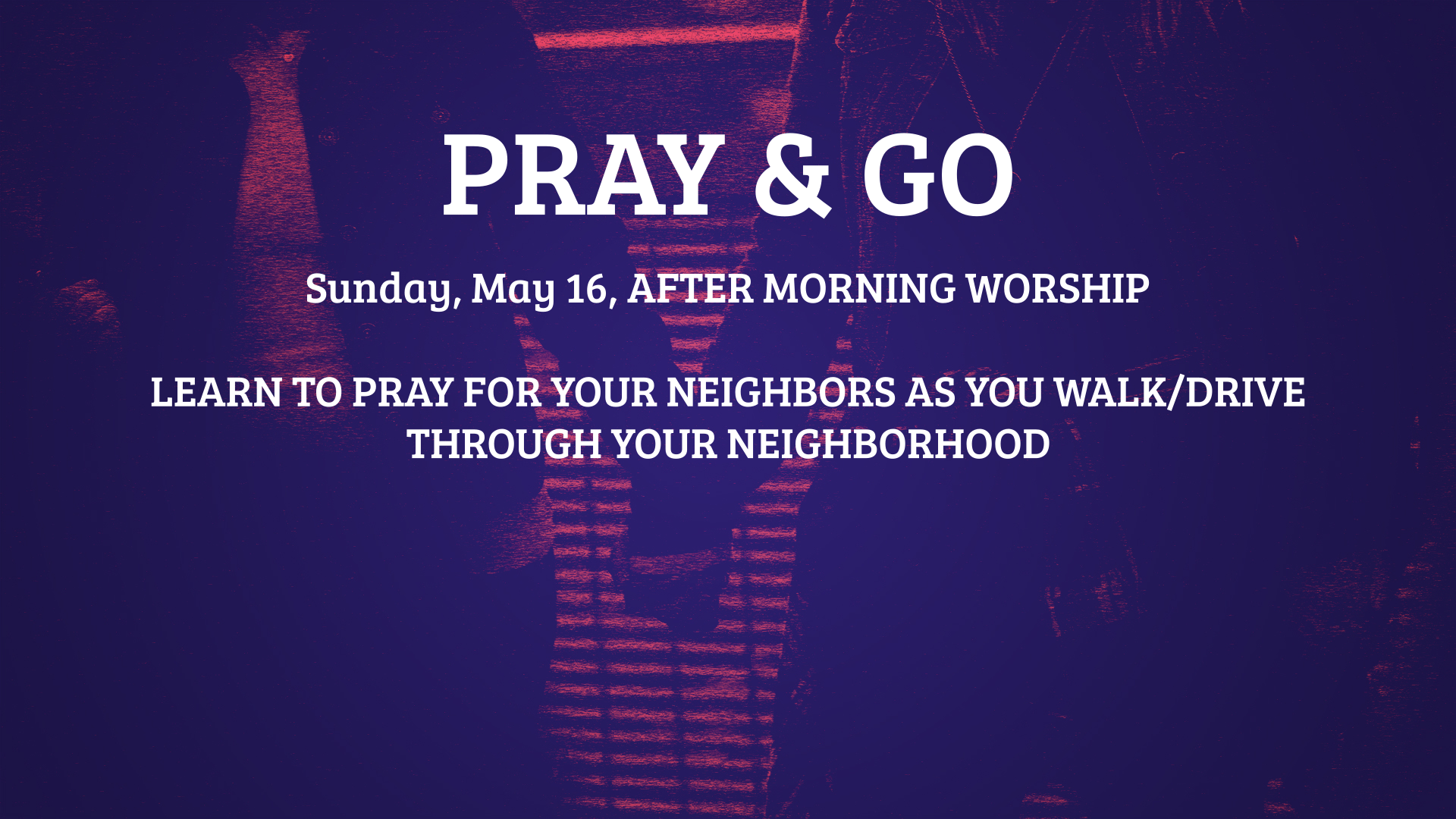 PRAY & GO