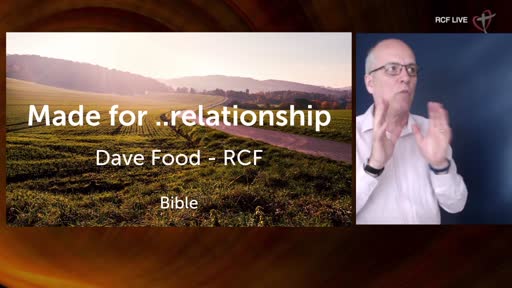 RCF 020521 - Communion Service - Dave Food - Made for...Relationships