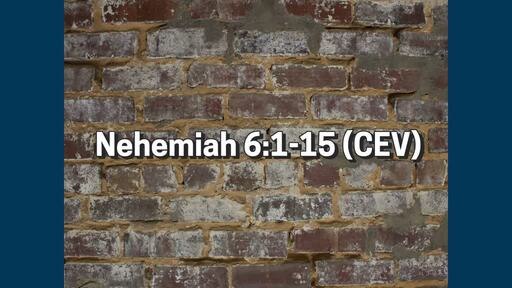 Nehemiah: The Good Work