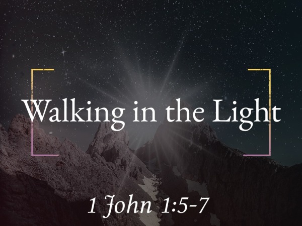 Walking in the Light - Logos Sermons