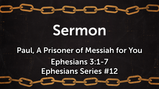 Ephesians Series #12, May 2, 2021