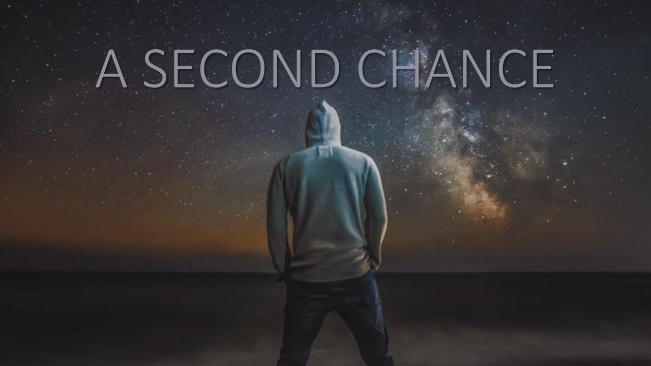 A Second Chance - Logos Sermons