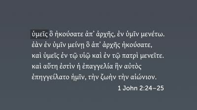 The Promise (1 John 2:24–25)