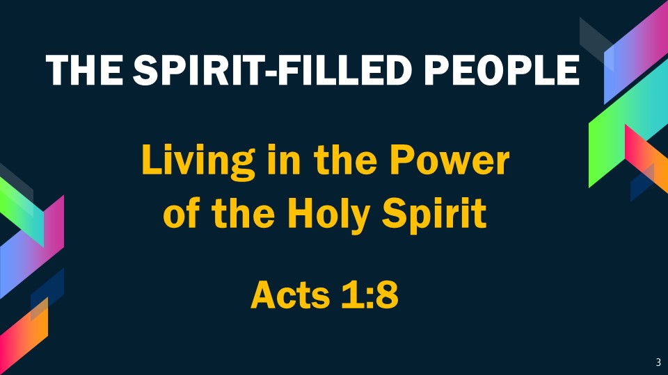 The Spirit-Filled People: Living in the Power of the Holy Spirit ...