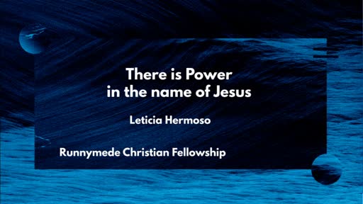 160820 Infill - Leticia Hermoso - Power in the Name of Jesus