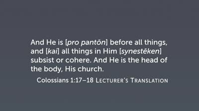 Transition: Colossians 1:17
