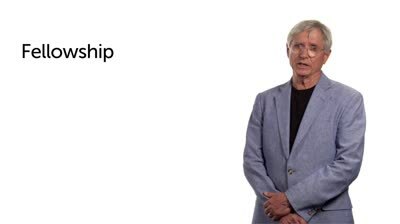 Fellowship and Community