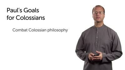 Paul’s Goals for Colossians