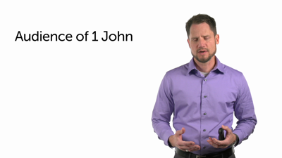 Audience of First John