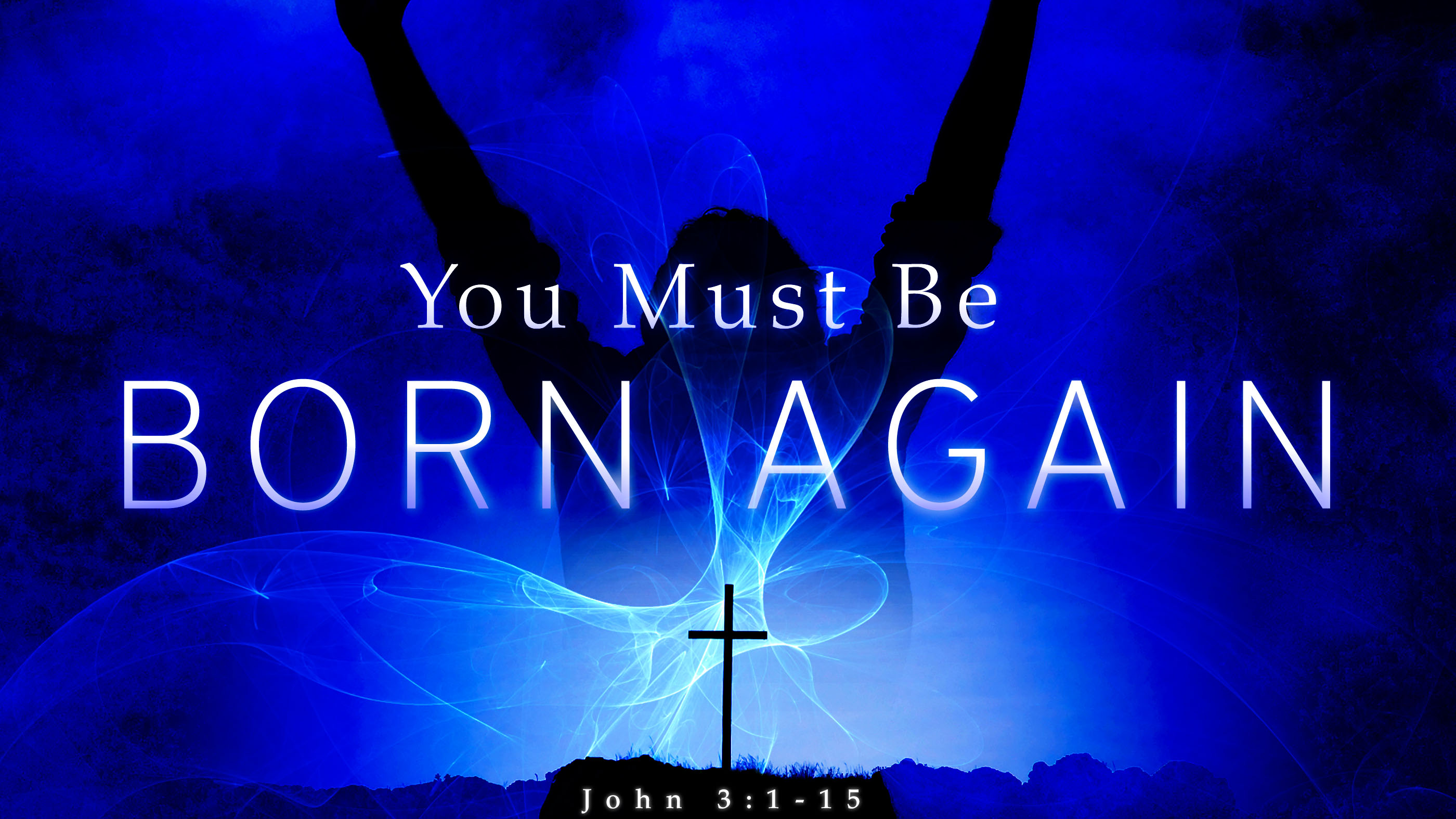 You Must Be Born Again - Faithlife Sermons