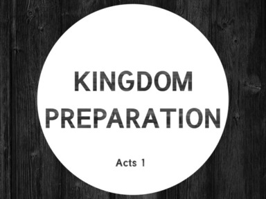 Kingdom Preparation