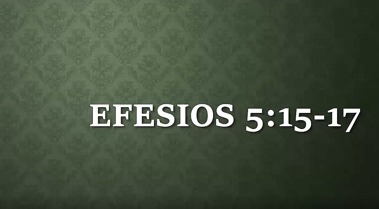 efesios 5 17 tla