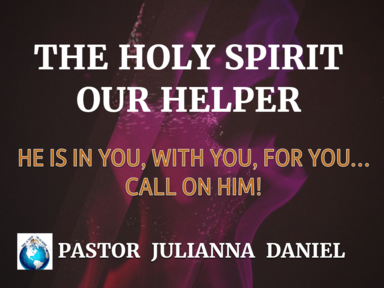 The Holy Spirit, our Helper.