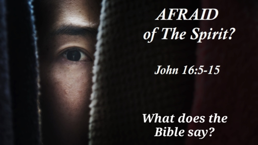 Afraid of the Spirit