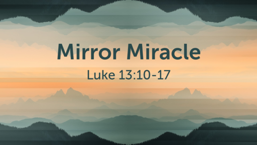 Mirror Miracle