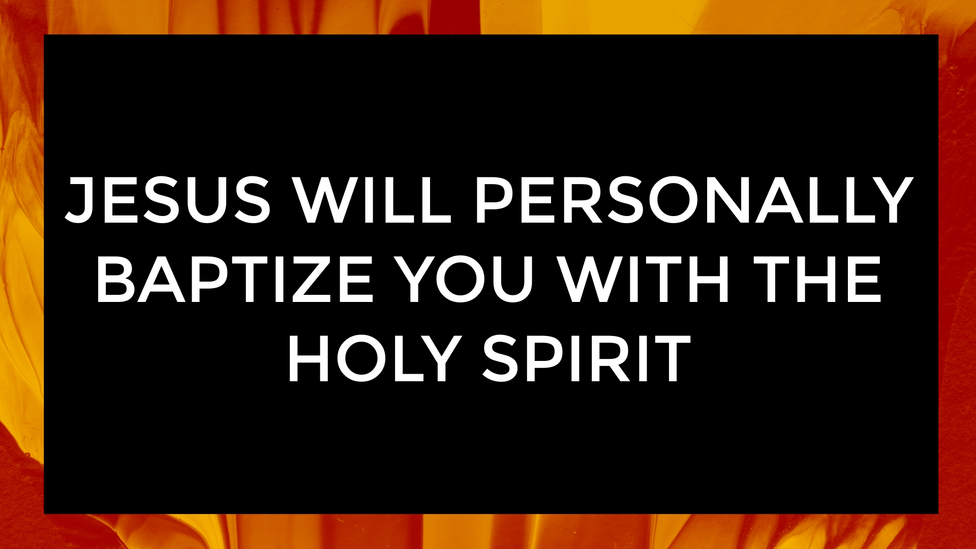 jesus-will-personally-baptize-you-with-the-holy-spirit-faithlife-sermons