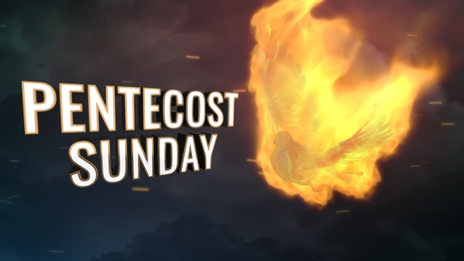 Pentecost Sunday 2021