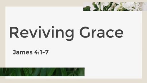 Reviving Grace