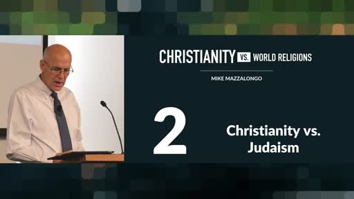 Christianity vs. Judaism