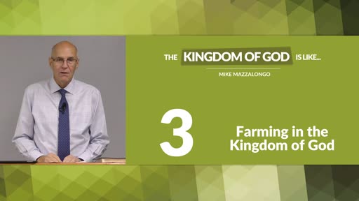 Farming in the Kingdom of God