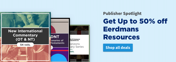 Publisher Spotlight: Get up to 50% off Eerdmans Resources