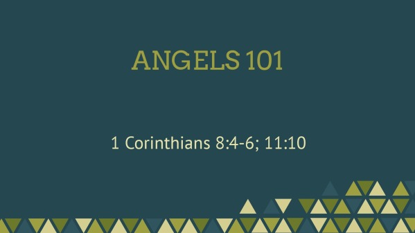 Angels 101 - Logos Sermons