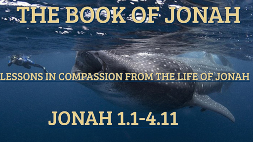 May 30, 2021 Lessons in compassion from the life of Jonah