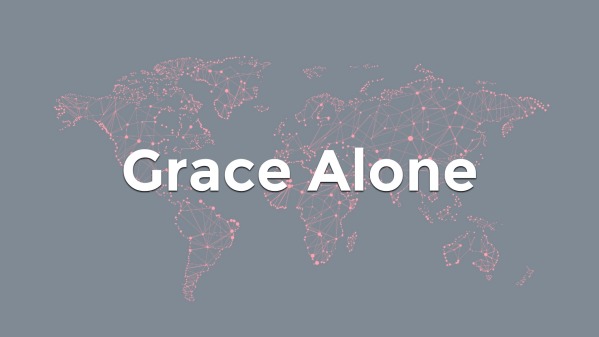 Grace Alone - Logos Sermons